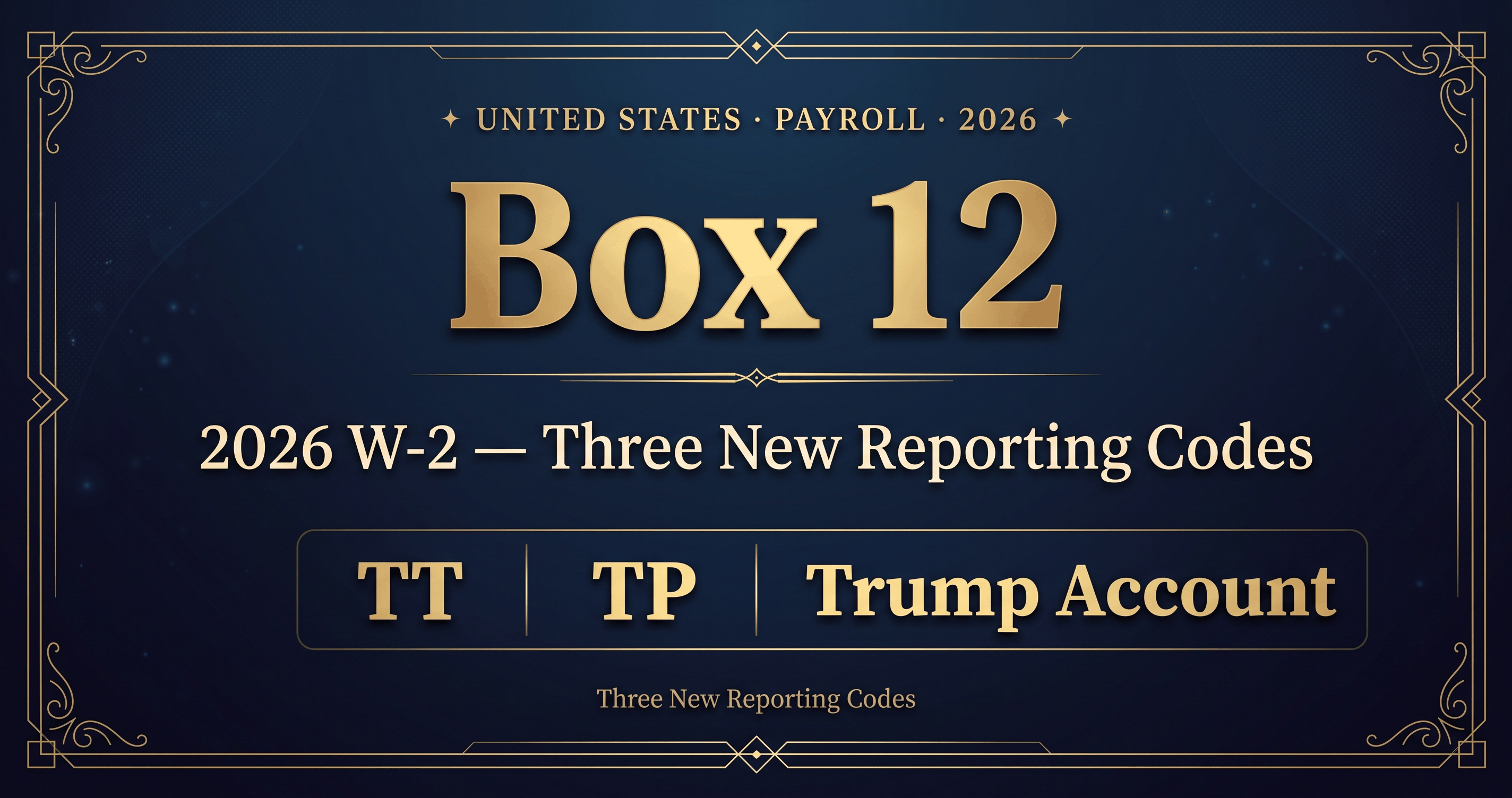 Your 2026 W-2s will look different. Is your payroll ready?